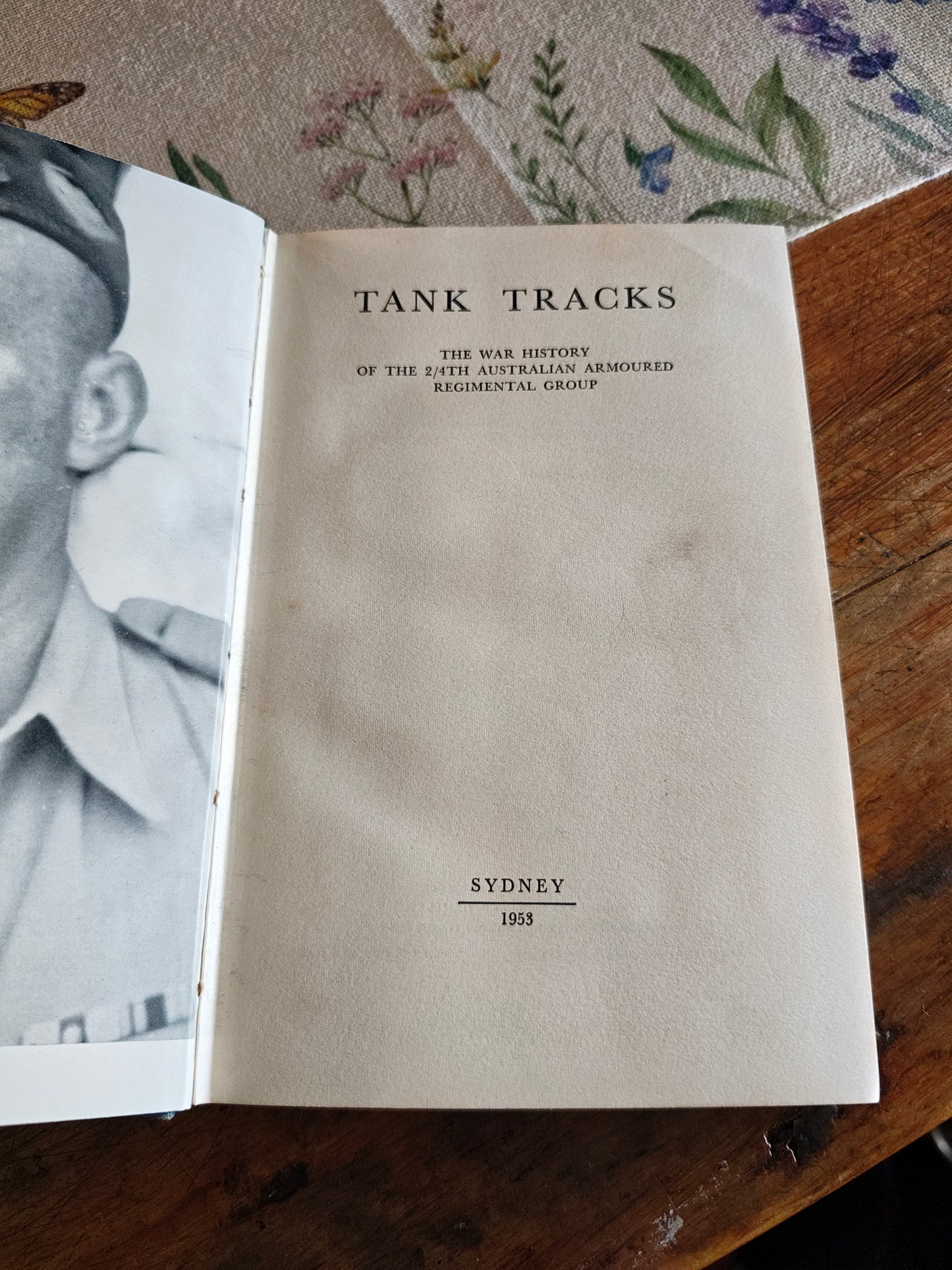 RARE 1st Ed (1953) Tank Tracks: History of the 2/4th Australian Armoured Regiment